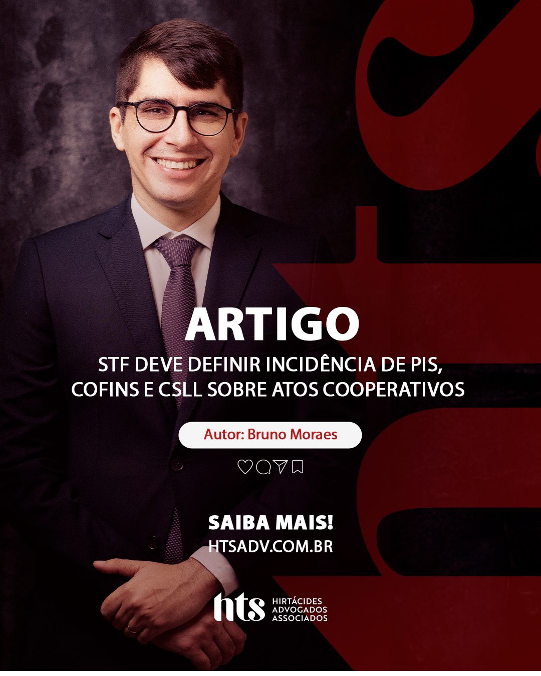 STF deve definir incidência de PIS, COFINS e CSLL sobre atos cooperativos — Bruno Moraes