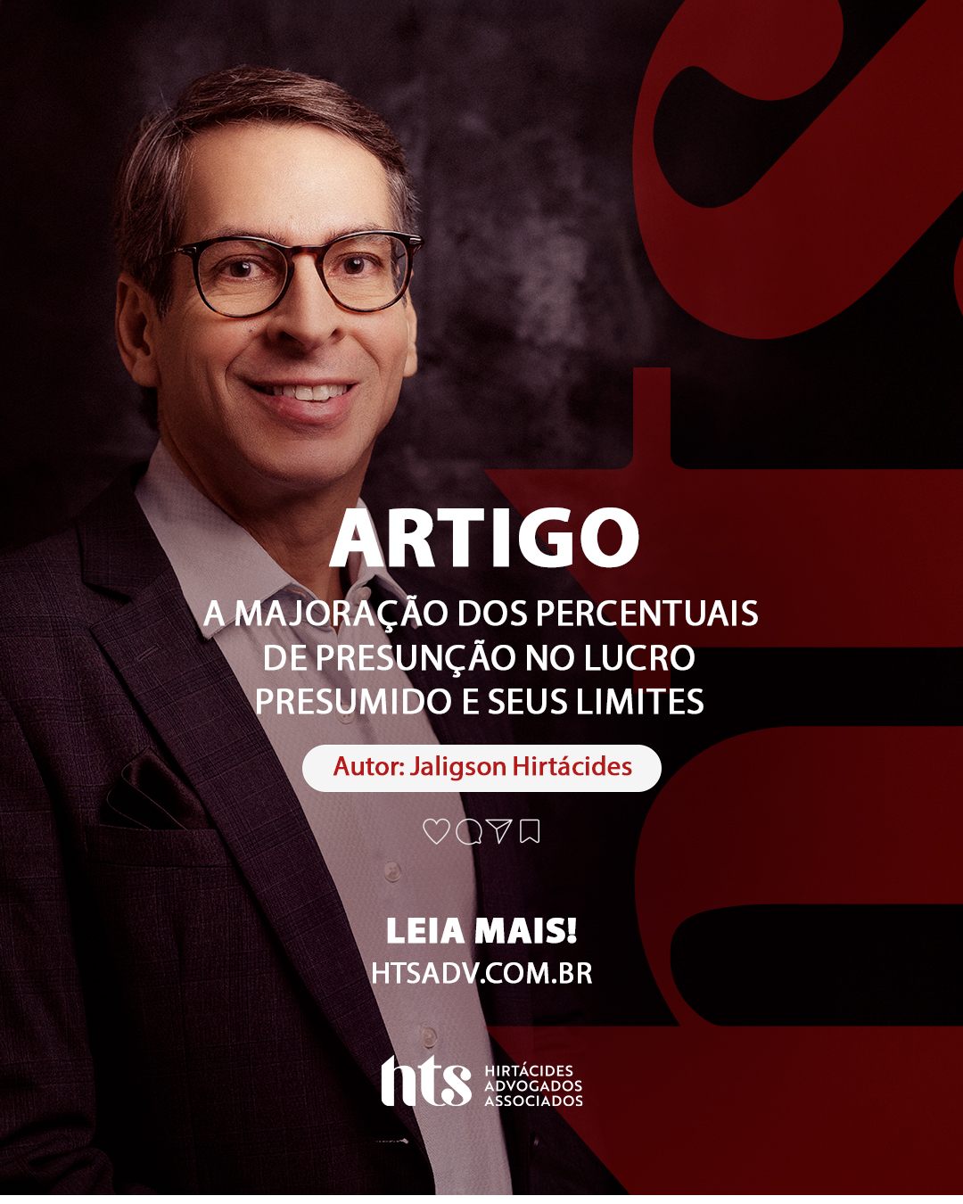 A majoração dos percentuais de presunção no lucro presumido e seus limites jurídicos — Jalígson Hirtácides